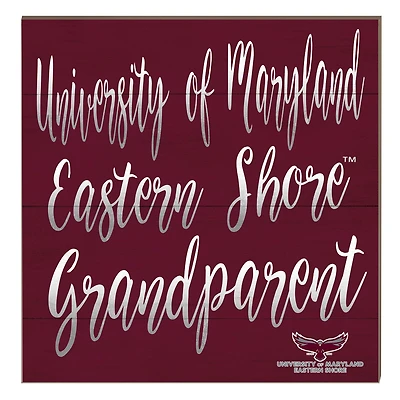 Maryland Eastern Shore Hawks 10" x 10" Grandparent Plaque