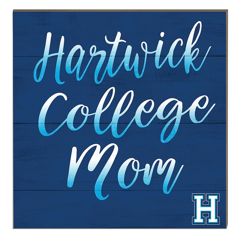 Hartwick College Hawks 10" x 10" Mom Plaque