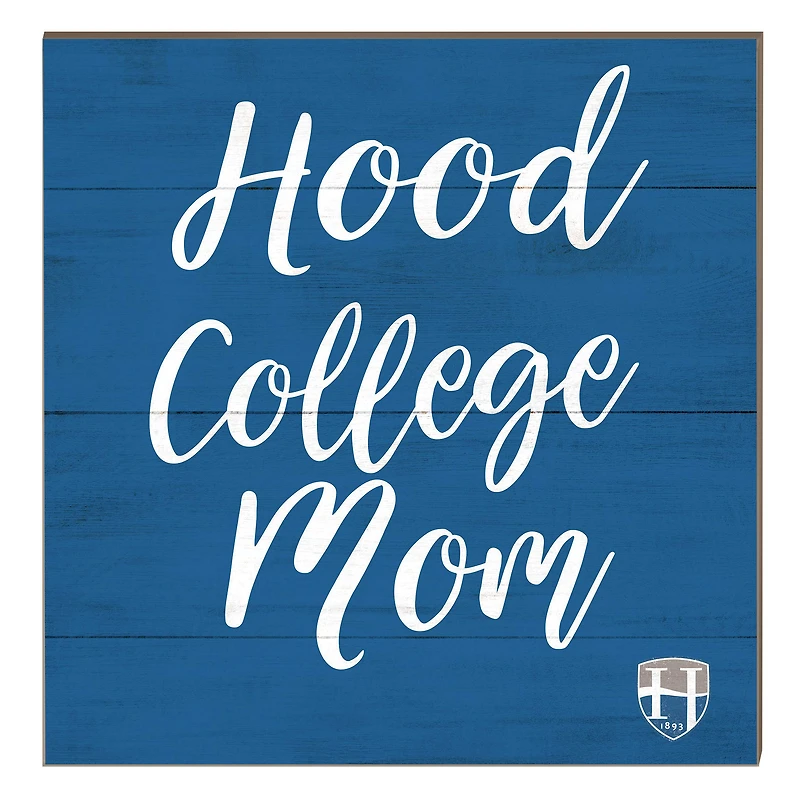 Hood College Blazers 10" x 10" Mom Plaque