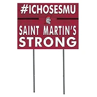 Saint Martin's Saints 18" x 24" I Chose Yard Sign