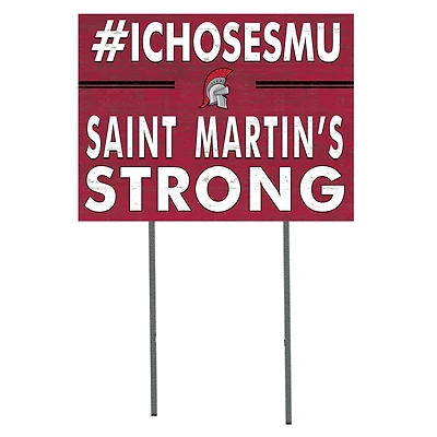 Saint Martin's Saints 18" x 24" I Chose Yard Sign