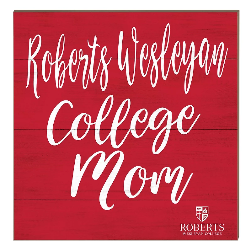 Roberts Wesleyan Redhawks 10" x 10" Mom Plaque