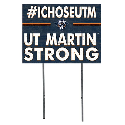 Tennessee-Martin Skyhawks 18" x 24" I Chose Yard Sign
