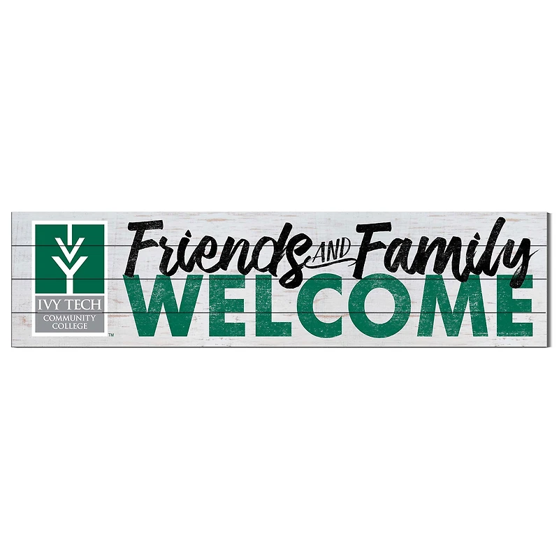 Ivy Tech Community College 10" x 40" Friends & Family Welcome Sign