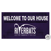 Austin Community College 11" x 20" Indoor/Outdoor In This House Sign
