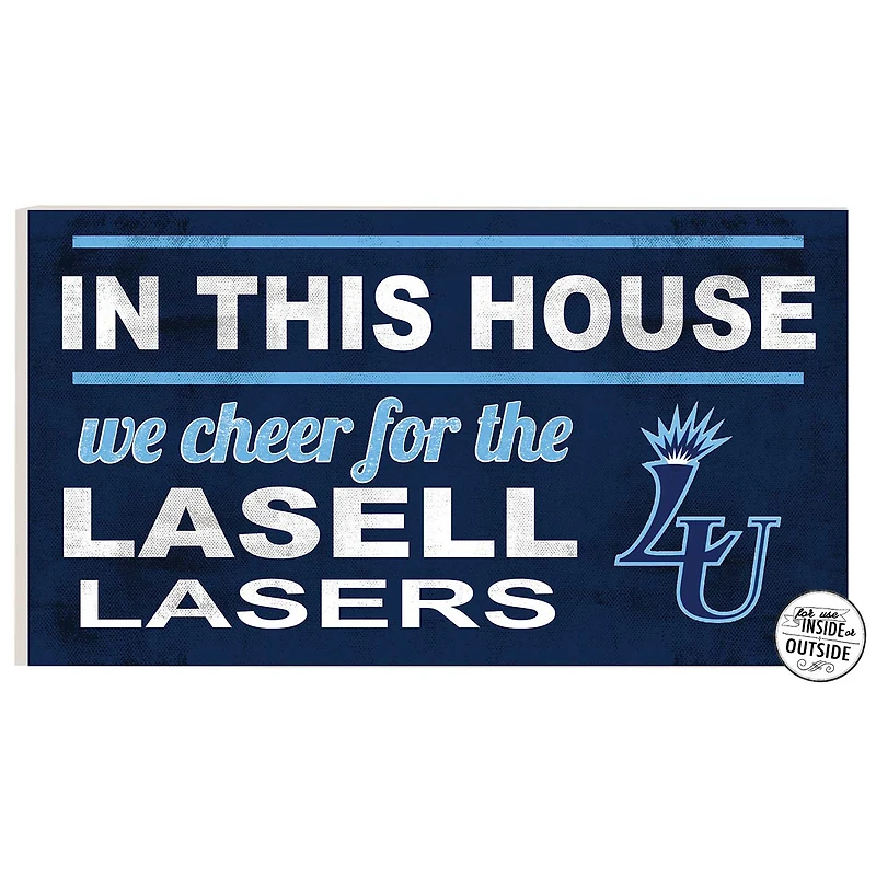 Lasell Lasers 11" x 20" Indoor/Outdoor In This House Sign