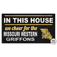 Missouri Western State Griffons 11" x 20" Indoor/Outdoor In This House Sign
