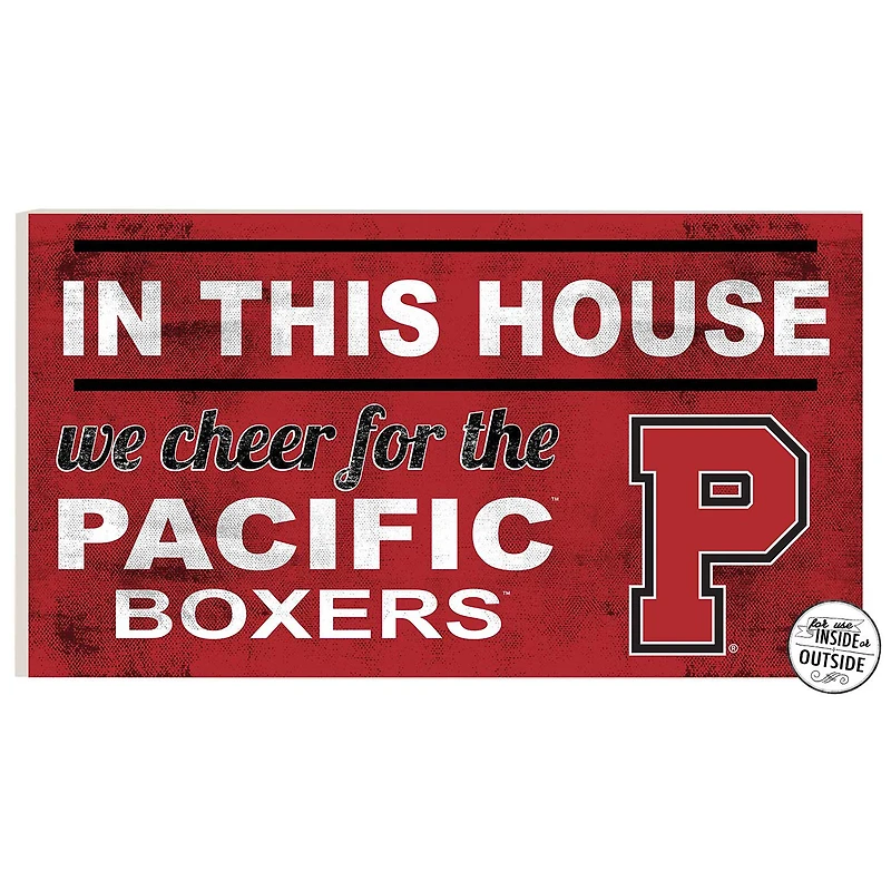 Pacific Boxers 11" x 20" Indoor/Outdoor In This House Sign