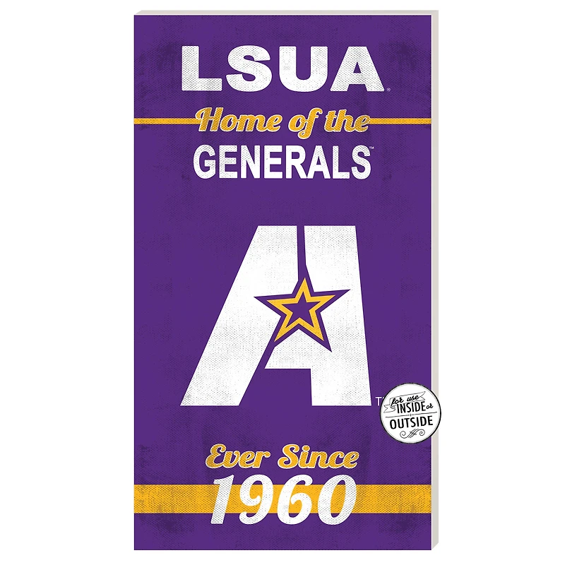 LSUA Generals 11" x 20" Indoor/Outdoor Home Of The Sign