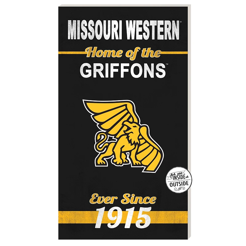Missouri Western State Griffons 11" x 20" Indoor/Outdoor Home Of The Sign