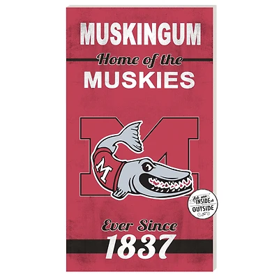 Muskingum Muskies 11" x 20" Indoor/Outdoor Home Of The Sign