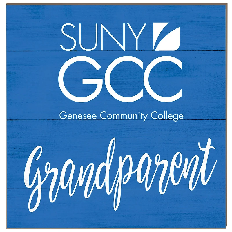 SUNY Genesee Community College 10'' x 10'' Grandparent Plaque
