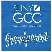 SUNY Genesee Community College 10'' x 10'' Grandparent Plaque