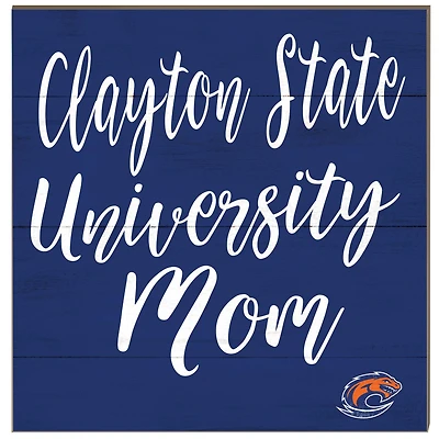 Clayton State Lakers 10'' x 10'' Mom Plaque