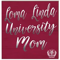 LLU Lions 10'' x 10'' Mom Plaque