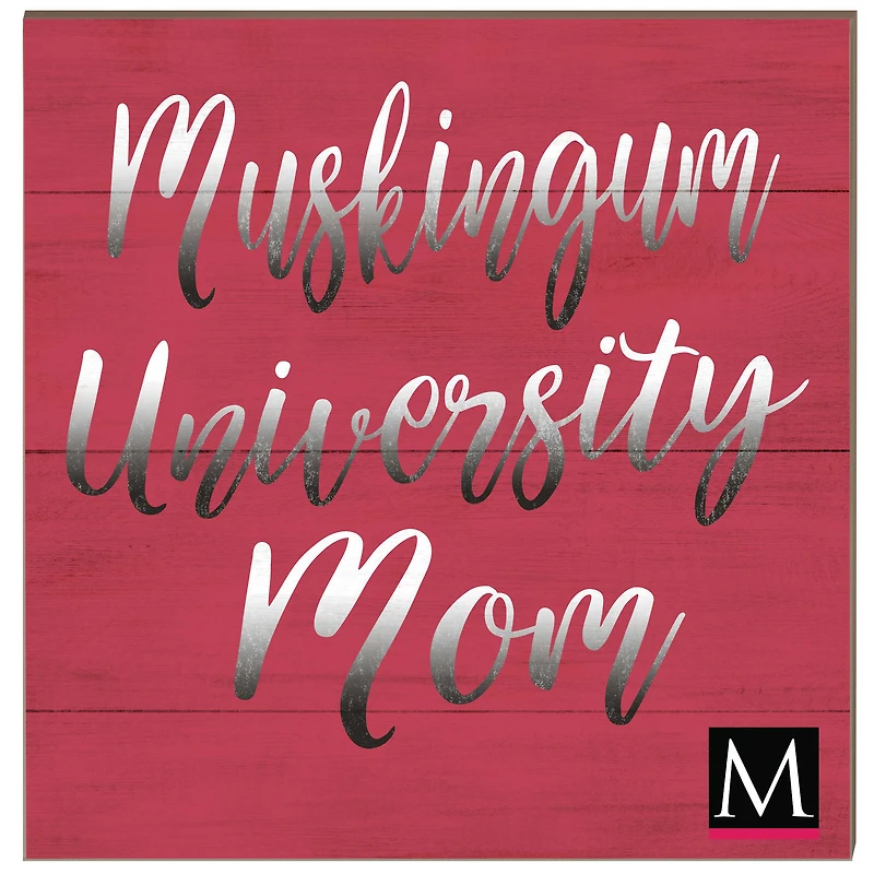 Muskingum Muskies 10'' x 10'' Mom Plaque