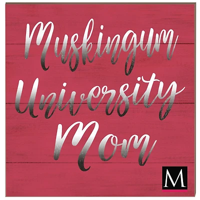 Muskingum Muskies 10'' x 10'' Mom Plaque
