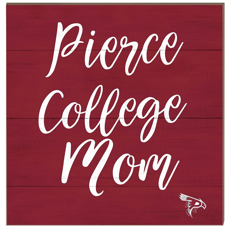 Pierce College Raiders 10'' x 10'' Mom Plaque