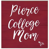 Pierce College Raiders 10'' x 10'' Mom Plaque