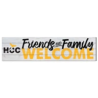 Houston Community College 10'' x 40'' Friends & Family Welcome Sign