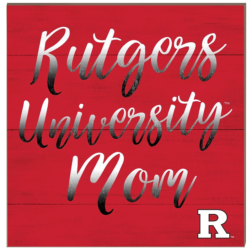 Rutgers Scarlet Knights 10'' x 10'' Mom Plaque