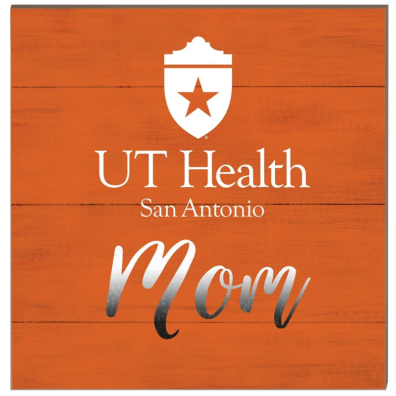 Texas Health San Antonio 10'' x 10'' Mom Plaque