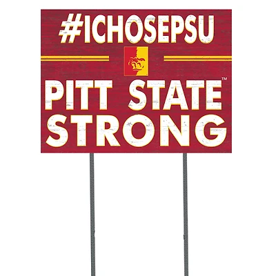 Pittsburg State Gorillas 18'' x 24'' I Chose Lawn Sign