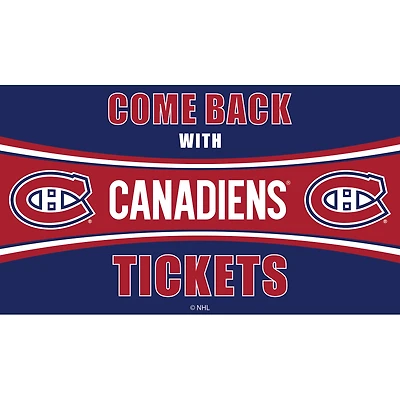 Montreal Canadiens 28" x 16" Come Back With Tickets Door Mat