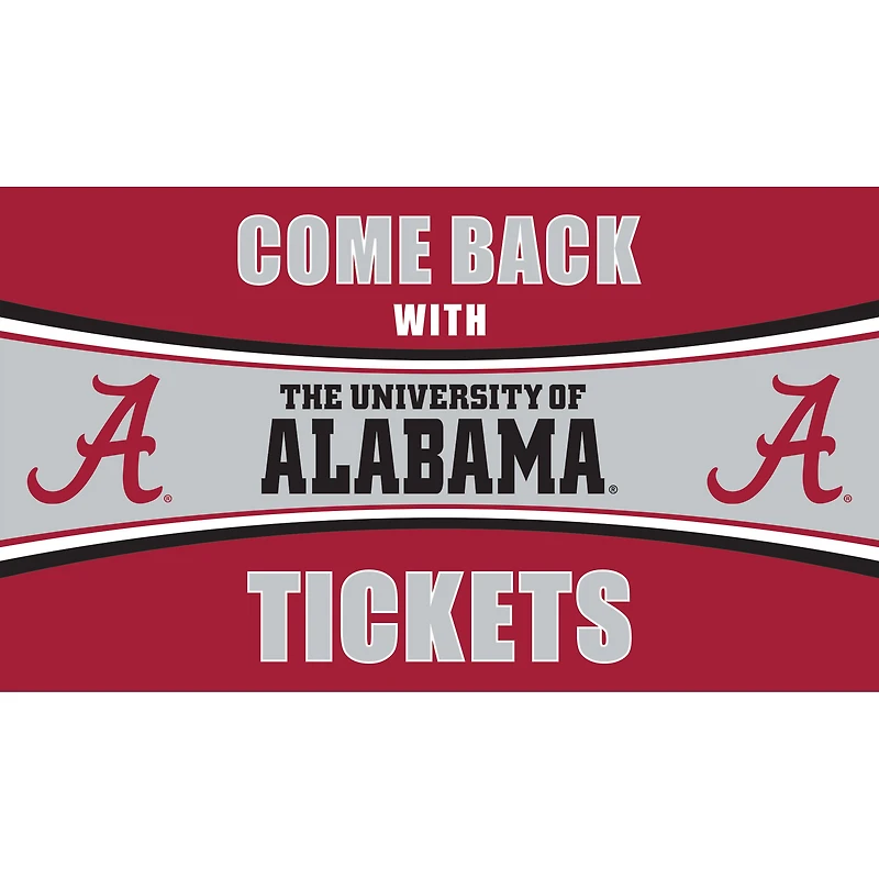 Alabama Crimson Tide 28" x 16" Come Back With Tickets Door Mat