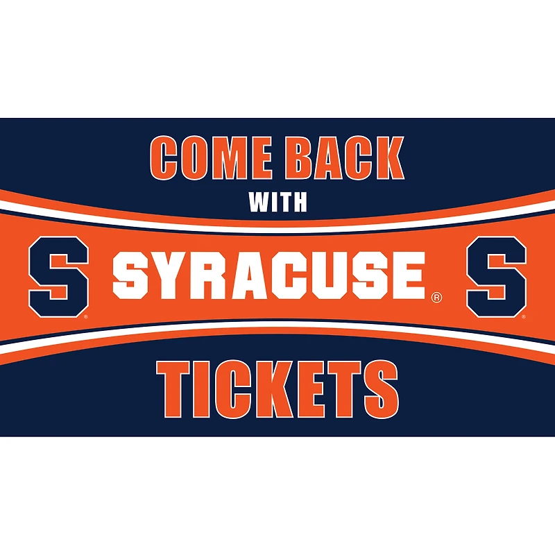 Syracuse Orange 28" x 16" Come Back With Tickets Door Mat