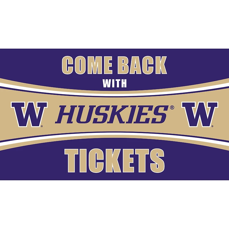 Washington Huskies 28" x 16" Come Back With Tickets Door Mat