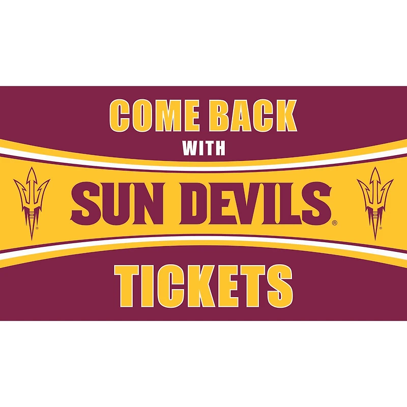 Arizona State Sun Devils 28" x 16" Come Back With Tickets Door Mat