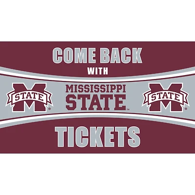 Mississippi State Bulldogs 28" x 16" Come Back With Tickets Door Mat