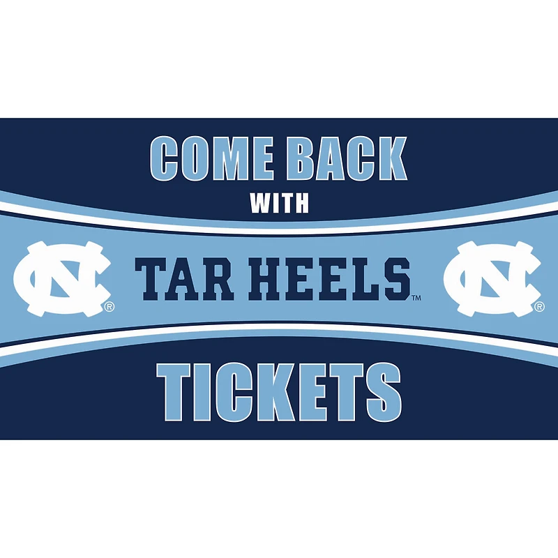 North Carolina Tar Heels 28" x 16" Come Back With Tickets Door Mat