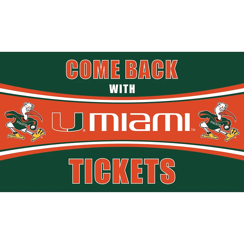 Miami Hurricanes 28" x 16" Come Back With Tickets Door Mat