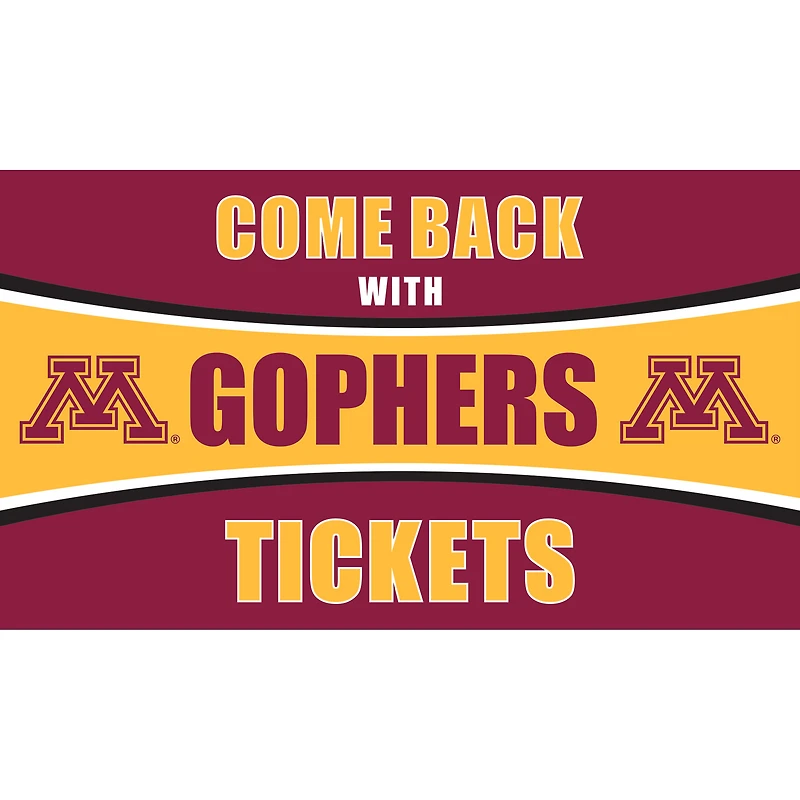 Minnesota Golden Gophers 28" x 16" Come Back With Tickets Door Mat