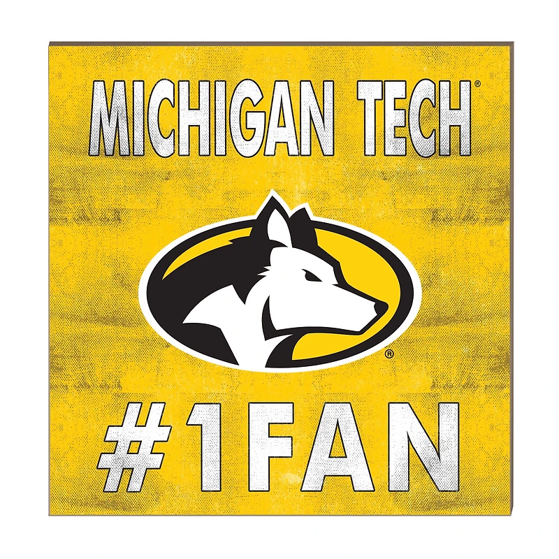 Michigan Tech Huskies 10" x 10" #1 Fan Plaque