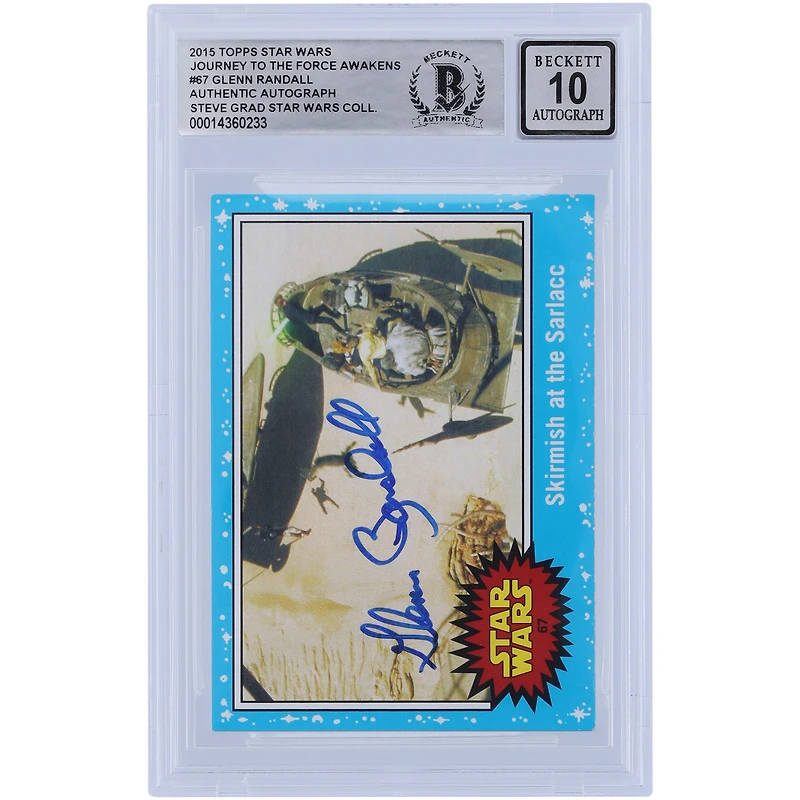 Glenn Randall Star Wars Autographed 2015 Star Wars Journey To The Force Awakens #67 BGS Authenticated 10 Card