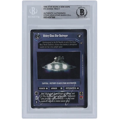 Donna Tracy Star Wars Autographed 1996 CCG A New Hope #74 BGS Authenticated Card