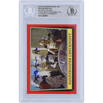 Geoff Glover Star Wars Autographed 2016 Topps #31 BAS Authenticated Card with "C/O" Inscription