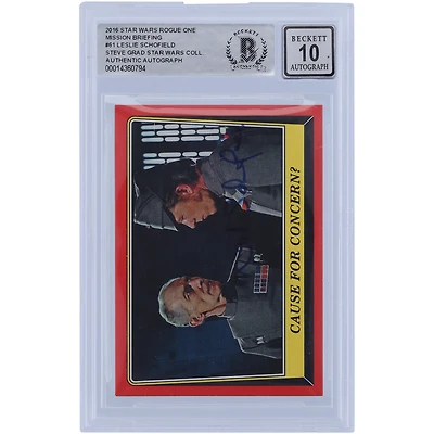 Leslie Schofield Star Wars Autographed 2016 Topps #61 BAS Authenticated 10 Card