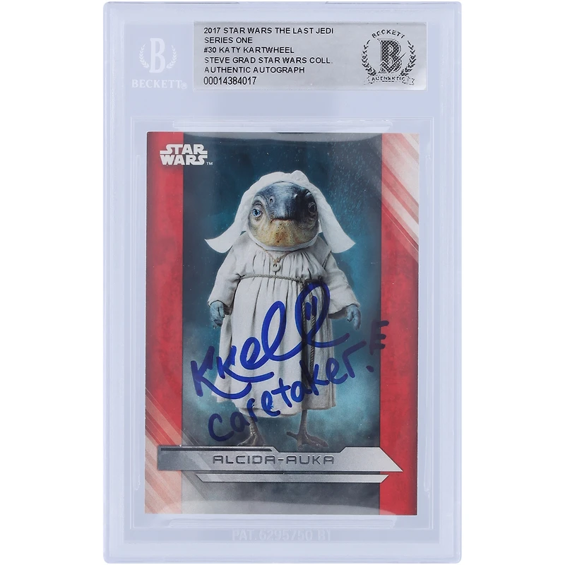 Katy Kartwheel Star Wars Autographed 2017 Topps The Last Jedi #30 BGS Authenticated Card with "Caretaker" Inscription