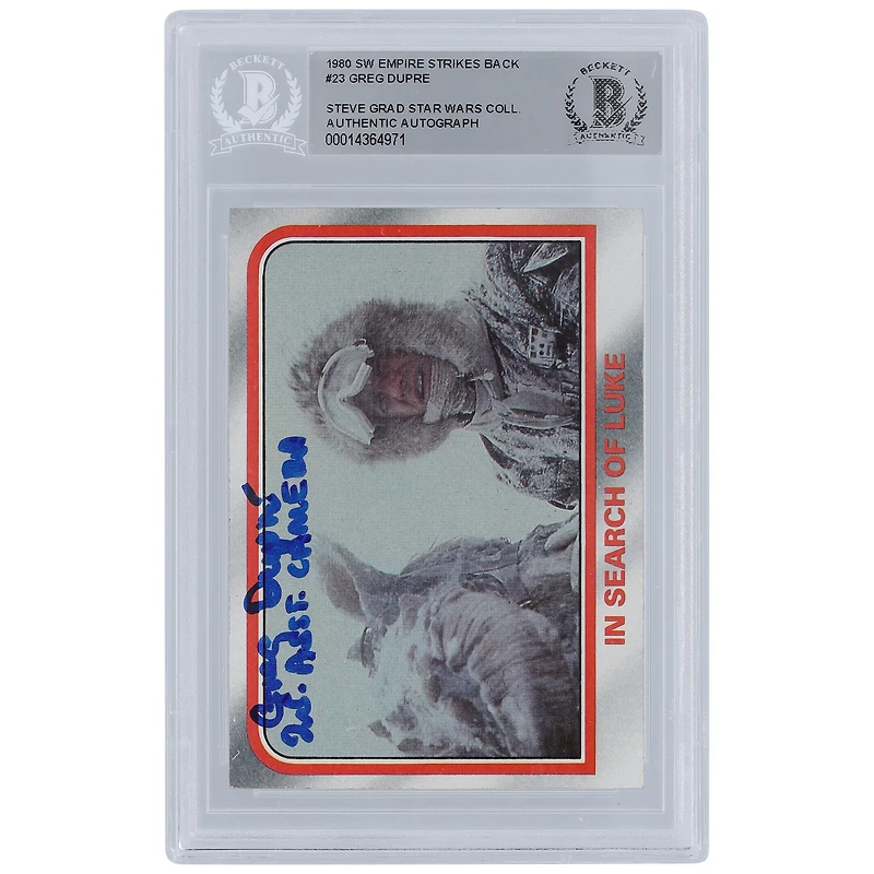 Greg Dupre Star Wars Autographed 1980 Topps The Empire Strikes Back #23 BGS Authenticated Card with "2nd Asst. Camera" Inscription