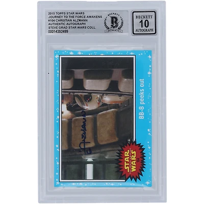 Christian Alzmann Star Wars Autographed 2015 Topps Journey To The Force Awakens #104 BGS Authenticated 10 Card