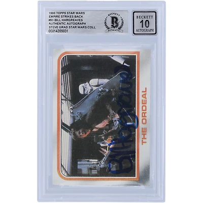 Bill Hargreaves Star Wars Autographed 1980 Topps The Empire Strikes Back #90 BGS Authenticated 10 Card