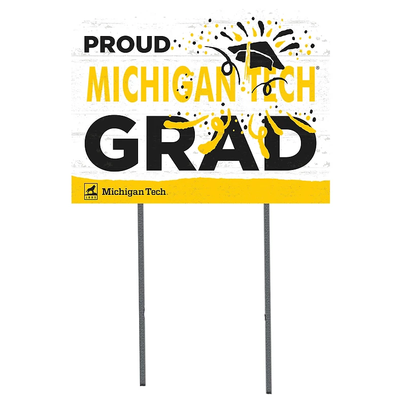 Michigan Tech Huskies 18'' x 24'' Proud Graduate Yard Sign