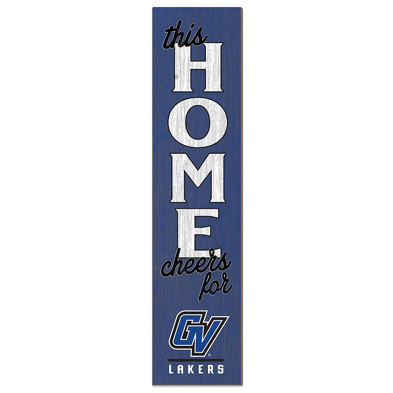 Grand Valley State Lakers 12" x 48" This Home Leaner