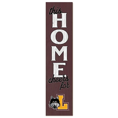 Loyola Chicago Ramblers 12" x 48" This Home Leaner