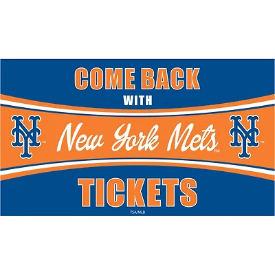 New York Mets 28" x 16" Come Back With Tickets Indoor/Outdoor Trapper Mat