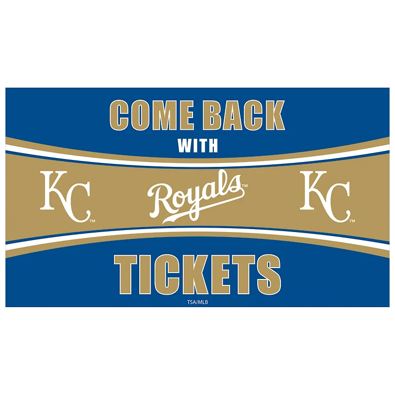 Kansas City Royals 28" x 16" Come Back With Tickets Indoor/Outdoor Trapper Mat